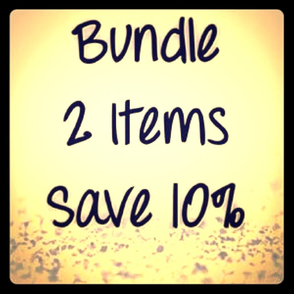 Bundle and save.